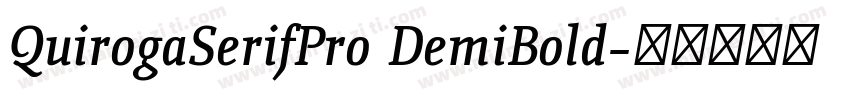 QuirogaSerifPro DemiBold字体转换